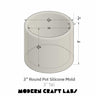 3" Round Silicone Pot Mold